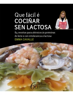 Que facil e cocinar sen lactosa