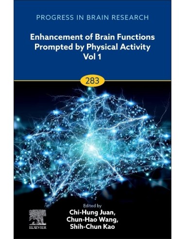 Enhancement of brain functionsprompted by physical activity
