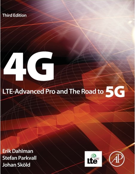 4G LTE Advanced Pro and The Road to 5G