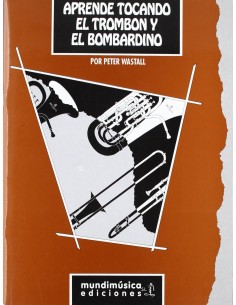 Aprende tocando el trombon y el bombardino