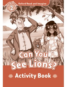 Oxford Read ampImagine 2 Can You See Lions Activity Book