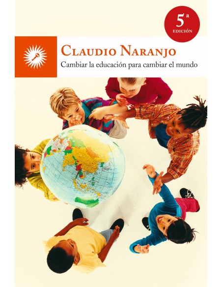 Cambiar la educacion para cambiar el mundo