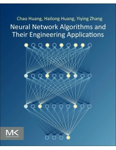 Neural network algorithms and their engineering application