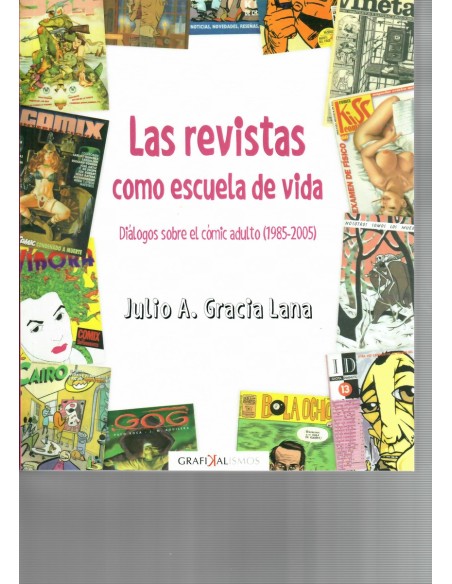 Las revistas como escuela de vida