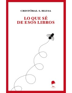 Lo que se de los libros