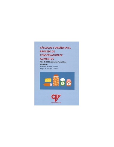 Calculos y diseno en el proceso de conservacion de alimentos