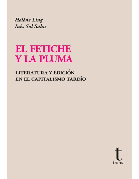 El fetiche y la pluma