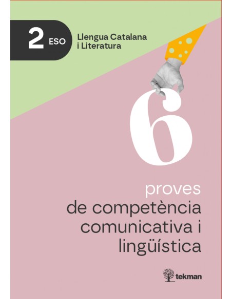 6 proves de competencia comunicativa i linguistica 2n ESO