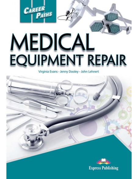 MEDICAL EQUIPMENT REPAIR