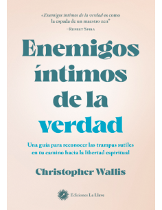 Enemigos intimos de la verdad