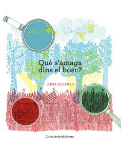 Que samaga dins el bosc