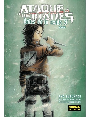 ATAQUE A LOS TITANES ANTES DE LA CAIDA NOVELA 3