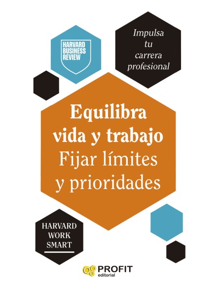 Equilibra vida y trabajo Fijar limtes y prioridades