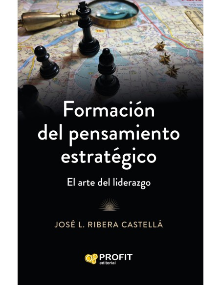 Formacion del pensamiento estrategico