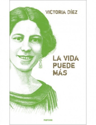 La vida puede mas