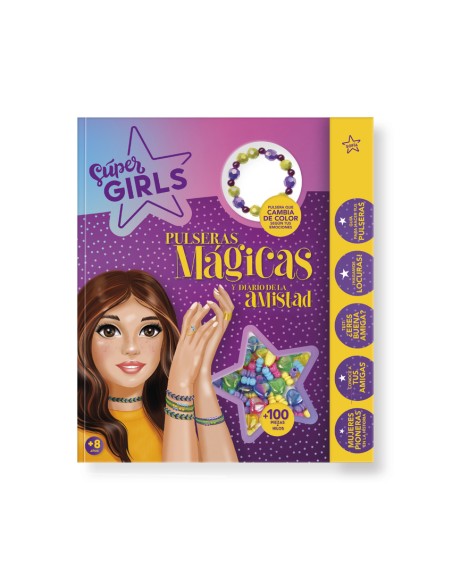 SUPER GIRLS PULESRAS MAGICAS Y DIARIO DE LA AMISTAD