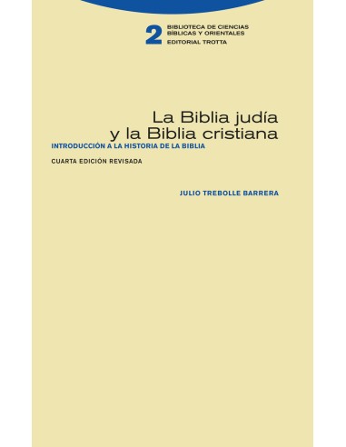 La Biblia judia y la Biblia cristiana