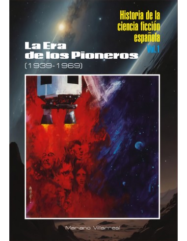 HISTORIA DE LA CIENCIA FICCION ESPANOLA I