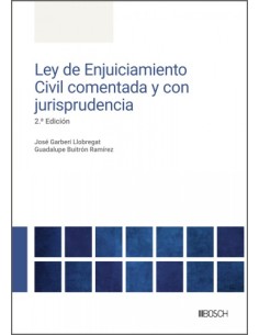 Ley de Enjuiciamiento Civil Comentada y con Jurisprudencia