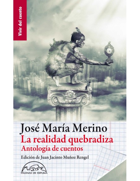 La realidad quebradiza