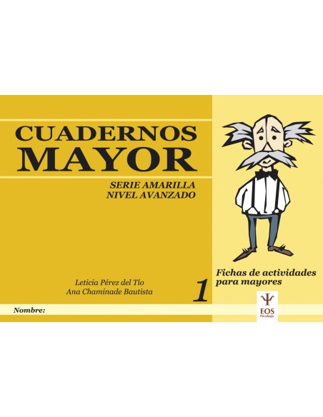 Cuadernos mayor serie amarilla Nivel avanzado