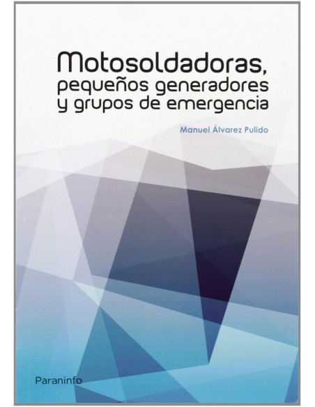 Motosoldaduras pequenos generadores y grupos emergencia
