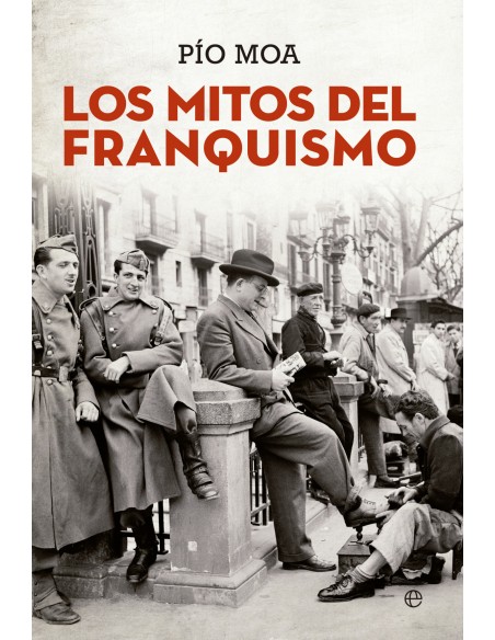 Los mitos del franquismo