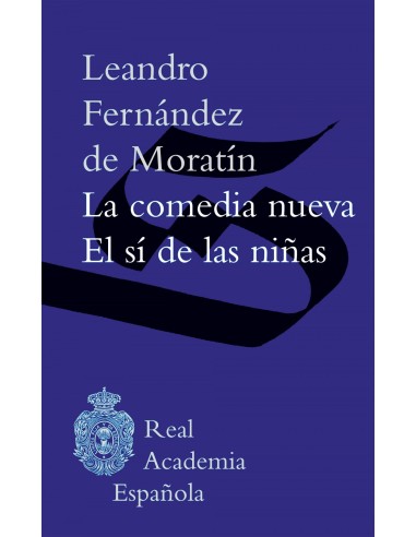 La comedia nueva El si de las ninas