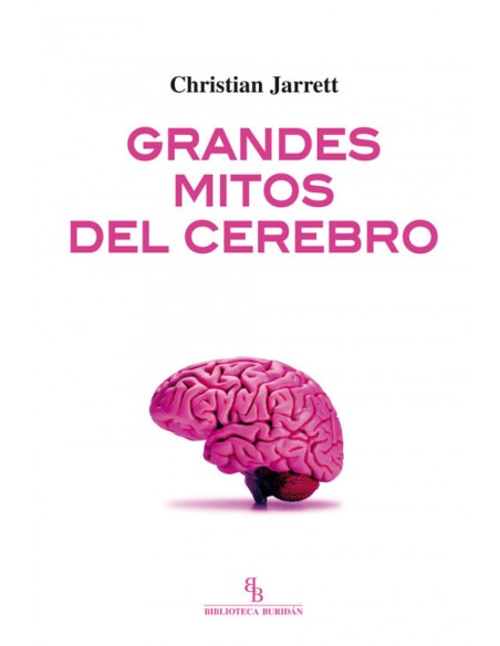 Grandes mitos del cerebro