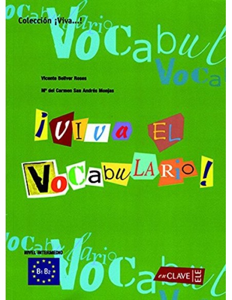 Viva el vocabulario intermedio