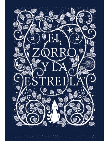 EL ZORRO Y LA ESTRELLA