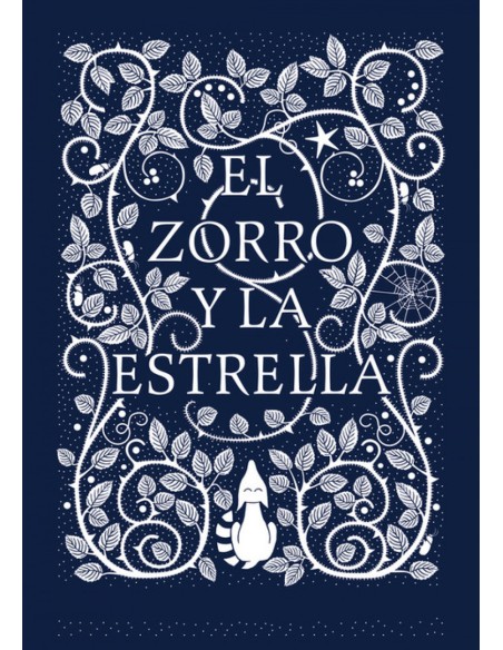 EL ZORRO Y LA ESTRELLA