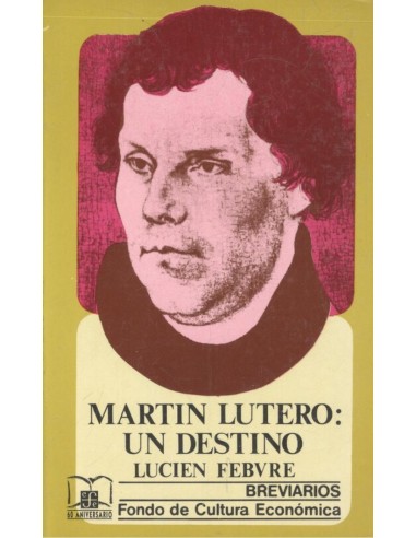 Martin Lutero un destino