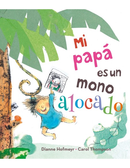 Mi papa es un mono alocado