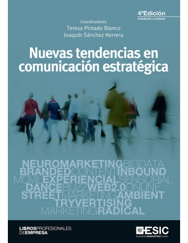 NUEVAS TENDENCIAS EN COMUNICACION ESTRATEGICA