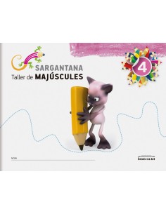 SARGANTANA 4 VAL TALLER MAJUSCULES