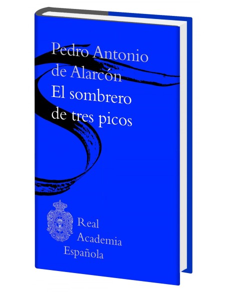 EL SOMBRERO DE TRES PICOS BIBLIOTECA RAE