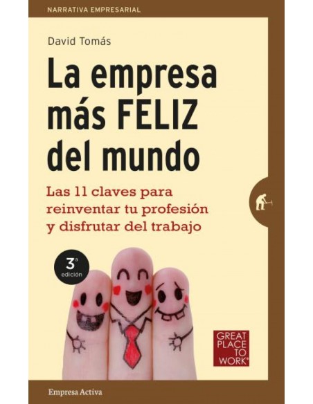 La empresa mas feliz del mundo