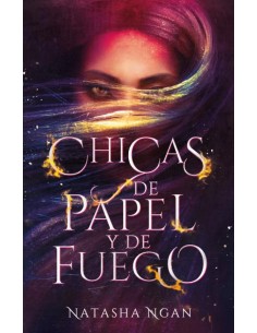 CHICAS DE PAPEL Y FUEGO