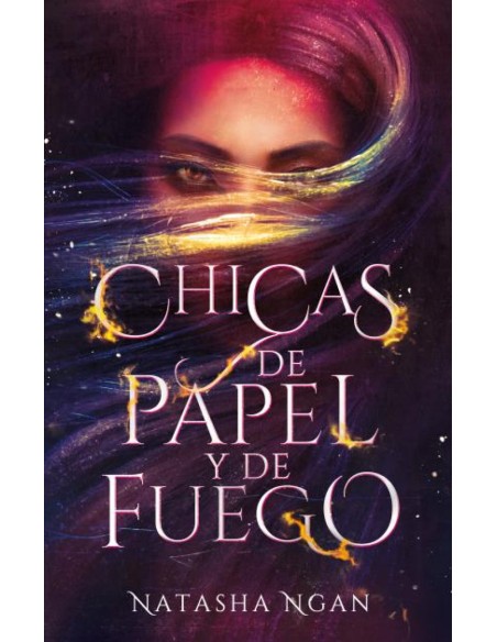 CHICAS DE PAPEL Y FUEGO