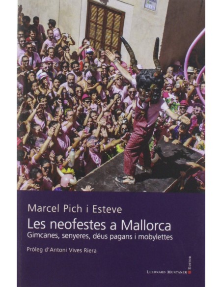 LES NEOFESTES A MALLORCA