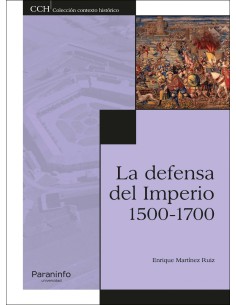 La defensa del Imperio 1500 1700