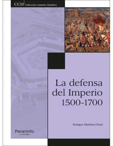 La defensa del Imperio 1500 1700