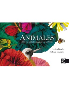 Animales que hacen cosas en silencio