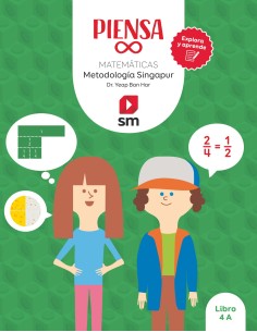 Piensa infinito Explora y aprende Metodologia Singapur 4 Primaria Libro
