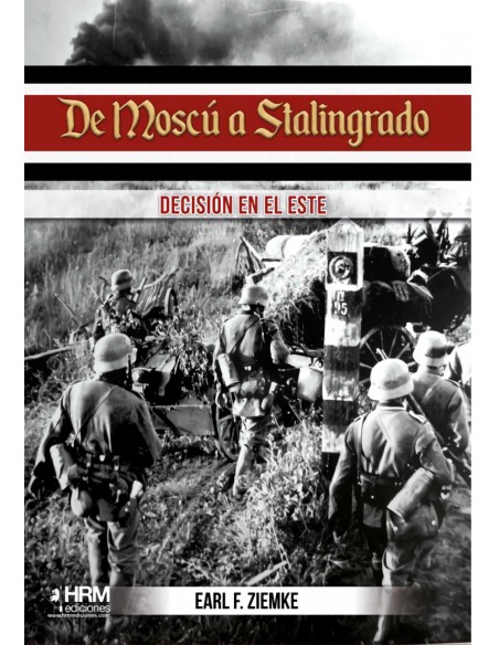 De Moscu a Stalingrado