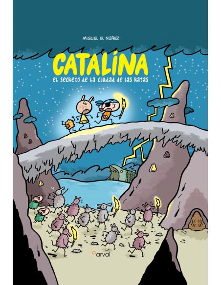 Catalina El secreto de la ciudad de las ratas