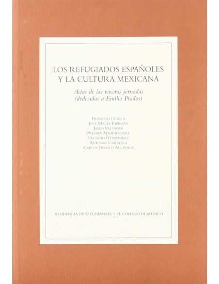 Los refugiados espanoles y la cultura mexicana