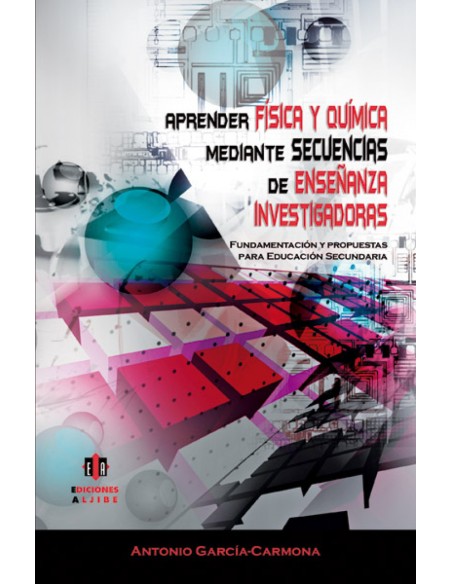 Aprender fisica y quimica mediante secuencias de ensenanza investigadoras