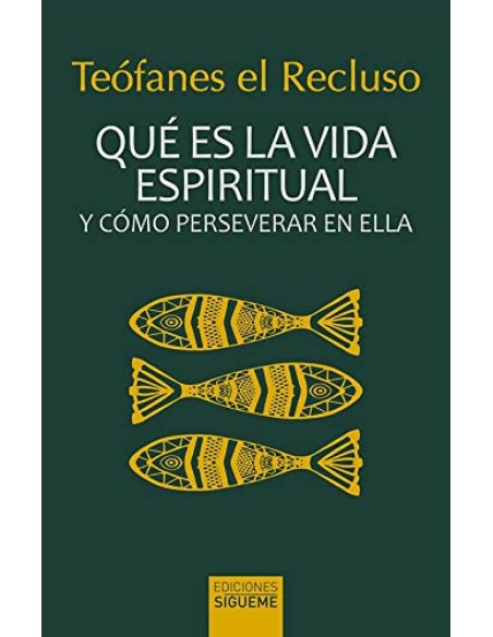 QUE ES LA VIDA ESPIRITUAL